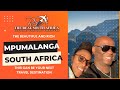 South Africa| Road trip with The Real South Africa Mpumalanga Province plan your visit its SA