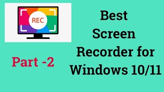 Best Video Recording Software for Pc | Part 2 | Kishan Tech Reviews