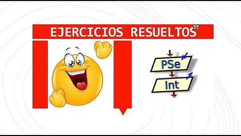 👉 Ejercicios en PseInt 2022 | Ejercicios Básicos 👌