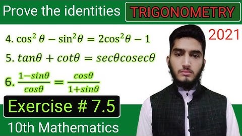 Prove the identities | trigonometry | class 10th mathematics | exercise # 7.5