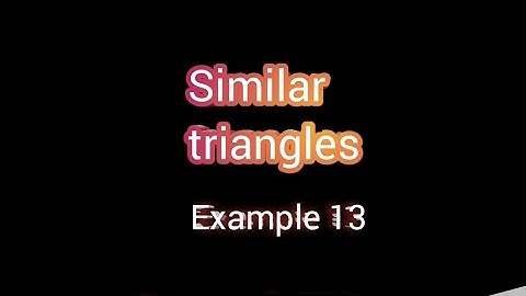 #similartriangles Similar triangles Example 13 classX #praveentutorialpoint