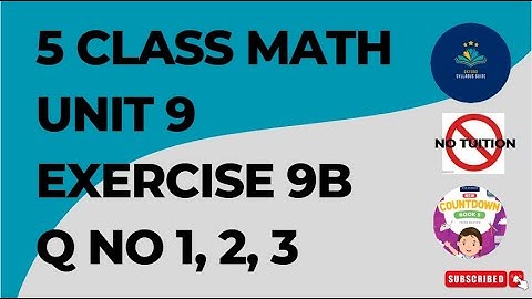 5 Class Math Chapter 9 Exercise 9B Q No 1, 2, 3 | 5 Class mathematics Unit 9 Exercise 9B