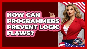 How Can Programmers Prevent Logic Flaws?