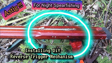How to install my DiY Reverse Trigger Mechanism | ASTIG na SULIT PA!!!😊👍|