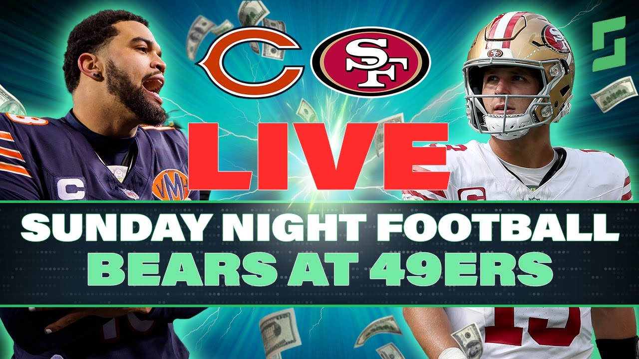 Bears vs 49ers LIVE STREAM: Sunday Night Football Picks, Best Bets, Props & Parlays | NFL 2025
