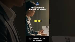 KONTRAKTOR MURAH = BENCANA?!