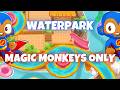 BTD6 Waterpark | Magic Monkeys Only Tutorial