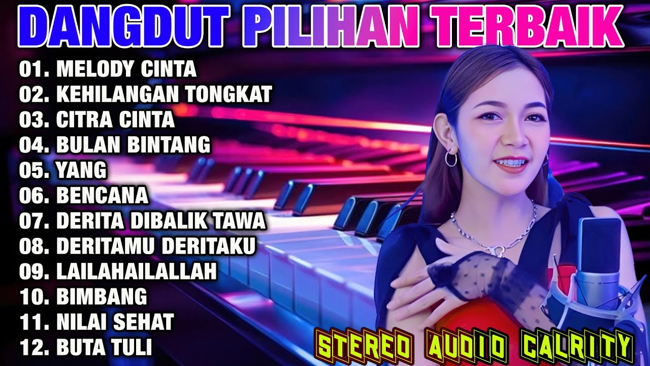 DANGDUT ORGEN TUNGGAL FULL ALBUM RHOMA IRAMA KOLEKSI LAGU LAWAS - MELODY CINTA - KEHILANGAN TONGKAT