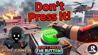 I SHOULD NOT HAVE PRESSED THIS BUTTON... 🔴