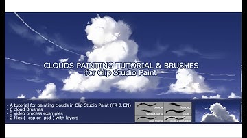 Clouds painting tutorial + 6 Brushes + 3 video process For Clip Studio Paint