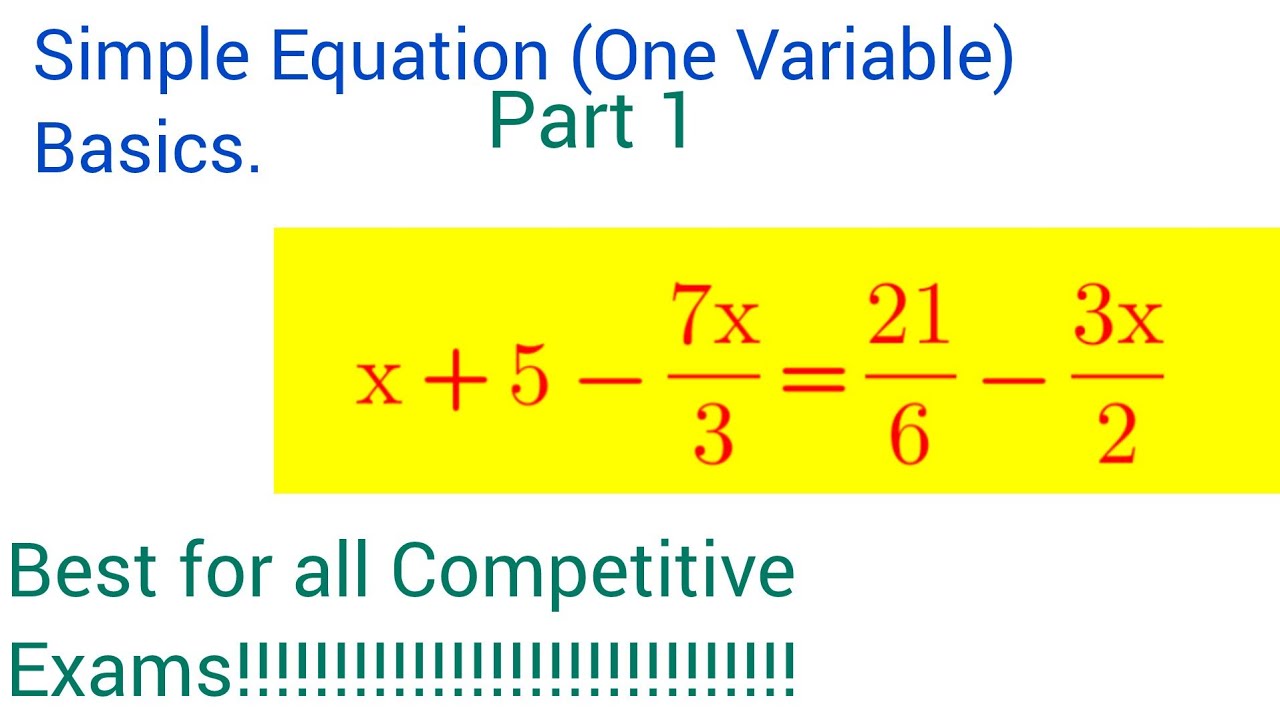 Simple Equation in One Variable ( Basics )/BANK PO/IBPS/CGL/SSC/CBSE. # ...