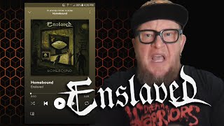 ENSLAVED - Homebound  (First Listen)