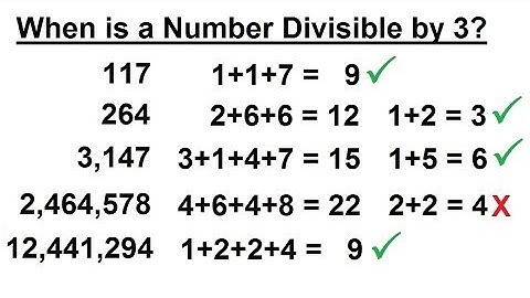 Math Tricks: Multiplication (4 of 30) When Is a Number Divisible by 3?
