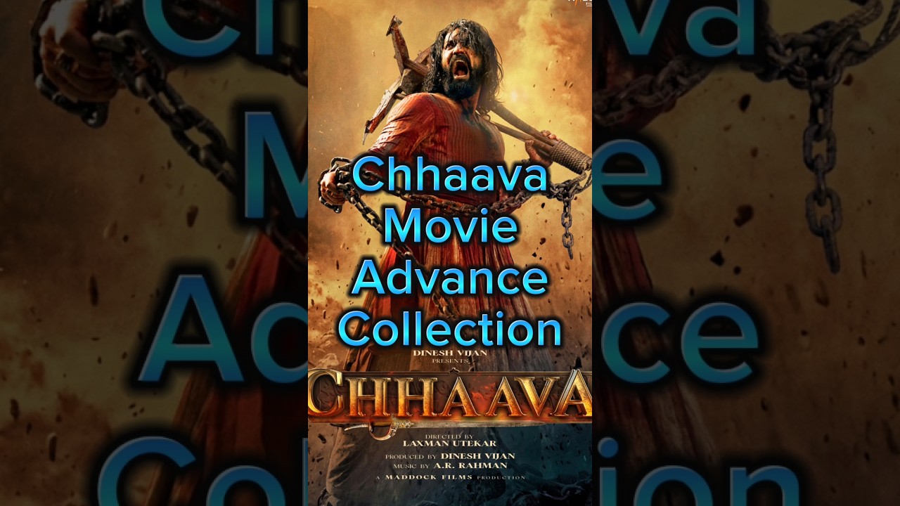 Chhaava Movie Advance Collection|| 