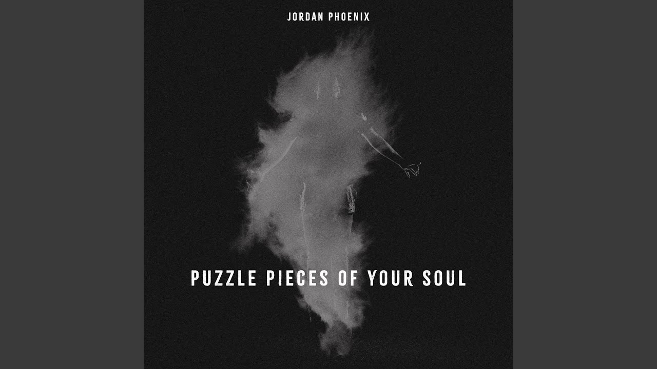 Puzzle Pieces Of Your Soul