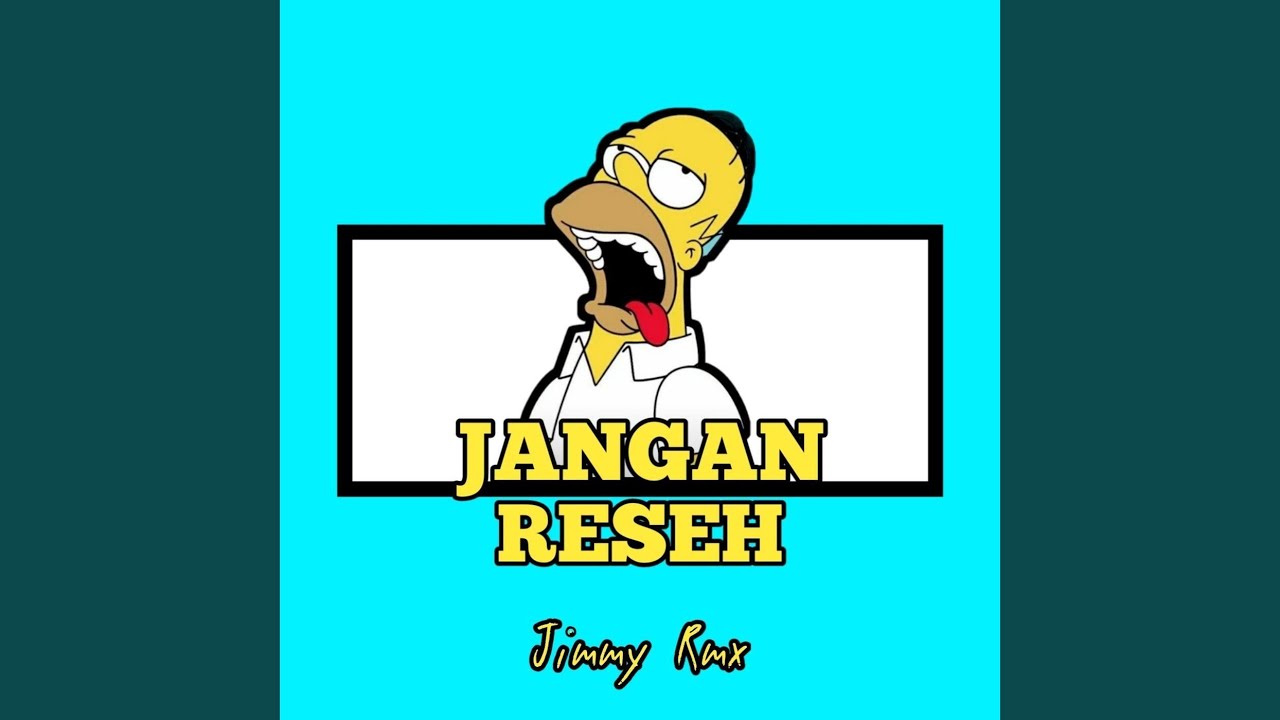 Jangan Reseh