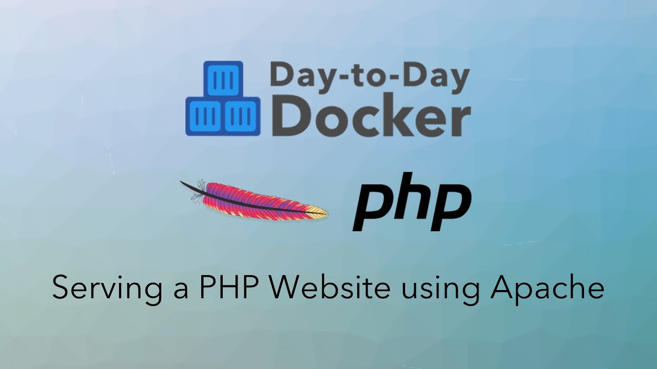 How To Serve Php Websites Locally Using Docker And Apache