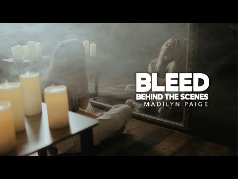 "Bleed" Behind the Scenes