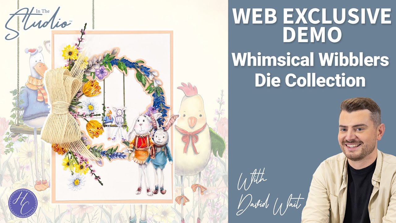 Whimsical Wibblers Die Collection | Card Making Demo | In The Studio | Highlight Crafts