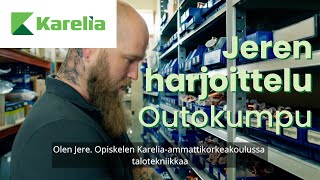 Talotekniikan opiskelija Jere harjoittelussa ja kesätöissä Outokummussa
Karelian talotekniikan opiskelija Jeren harjoittelu Outokummussa sujui monipuolisissa merkeissä ja uutta oppien! Harjoittelusta Jere jatkoi suoraan kesätöihin.
Video on Osaajia harvaan asutulle alueelle - hankkeen tuotoksia. Talotekniikan opiskelija Jere harjoittelussa ja kesätöissä Outokummussa