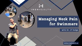 Managing Neck Pain for Swimmers with Dr. JT Dodge