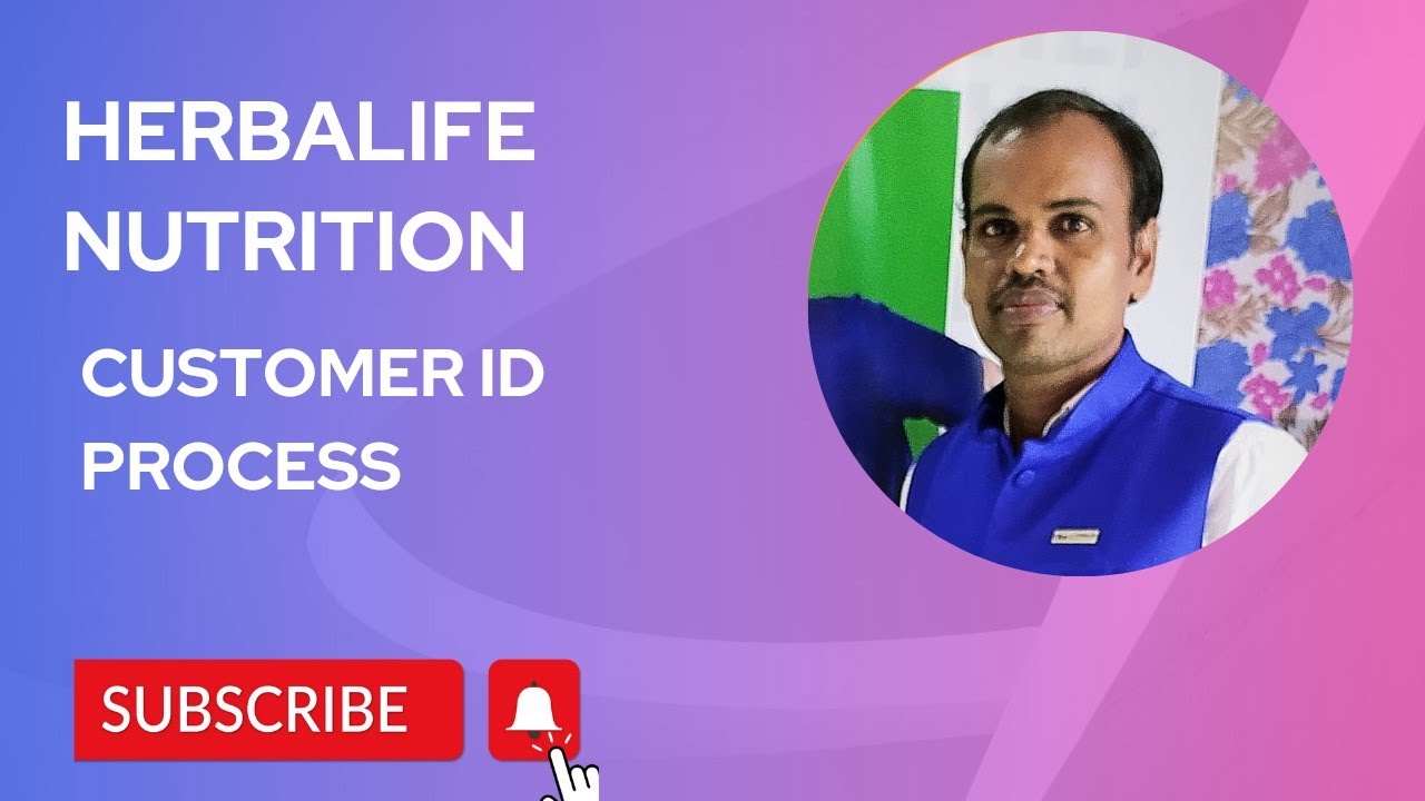 herbalife nutrition customer id process in telugu how to create