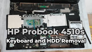 How To Replace HDD of HP Probook 4510s | HP Probook 4510s Keyboard and HDD Disassembly
