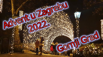 Advent u Zagreb 2022. Gornji Grad