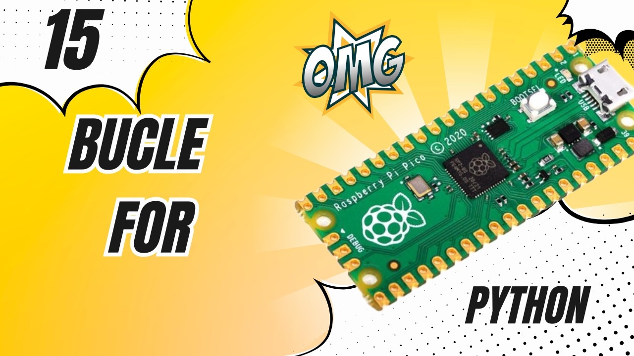 Aprende a Usar el Ciclo FOR en Python con Raspberry Pi Pico 🔁💡 ...