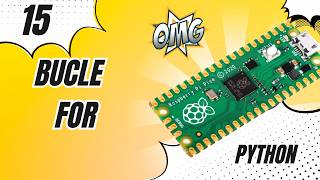 Aprende a Usar el Ciclo FOR en Python con Raspberry Pi Pico 🔁💡 ¡tutorial de programación fácil!
