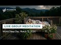 Live Group Meditation | World Sleep Day