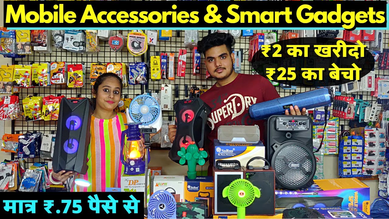 Mobile Accessories & Smart Gadgets मात्र ₹.75 पैसे से mobile accessories wholesale market karol