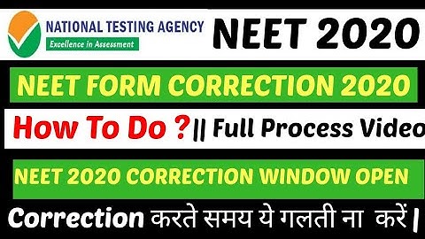 Neet 2020 Correction Window /Mistake In Neet 2020 Application Form/ How to Correct mistake in Neet?