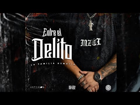 05 - La Familia Hemafia - Entre El Delito