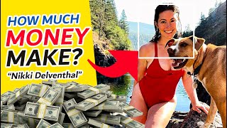 How Much Does Money NIKKI DELVENTHAL make?  🤑 #monetizedyoutubechannel