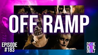 Off Ramp - Episode #183