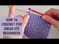 How to crochet for absolute beginners part 1