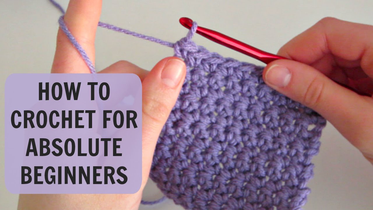 Learn How To Crochet  #1 Best & Detailed Beginners Guide