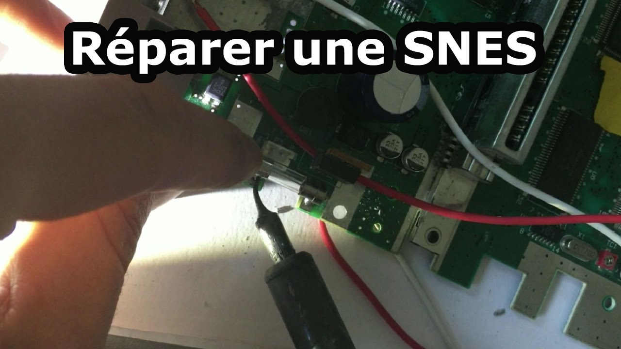 Comment Reparer Une Super Nintendo Qui Ne S Allume Plus En Reparant Le Fusible Le Tuto Youtube