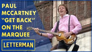 Paul McCartney Performs "Get Back" On The Ed Sullivan Theater Marquee | Letterman