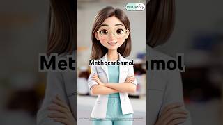 Methocarbamol with Dr. Clara Tee 💊