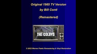 BILL CONTI – Dynasty II: The Colbys (Remastered)