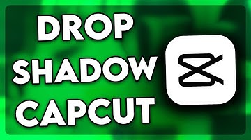 How to Add Drop Shadow in CapCut (EASY!)
