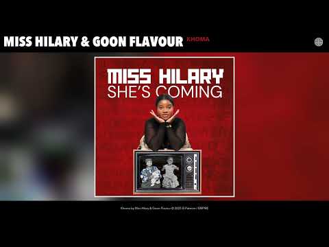 Miss Hilary & Goon Flavour - Khoma (Official Audio)