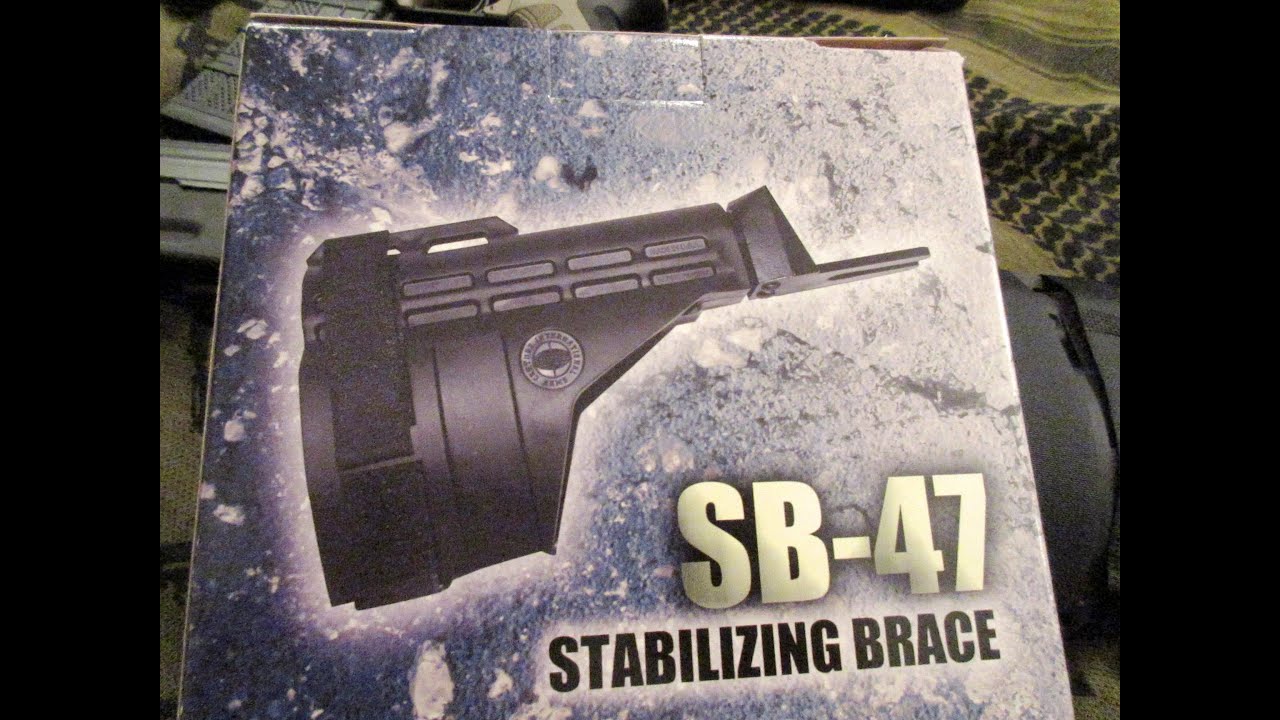 ATF illegal to shoulder stablizing brace (sb15,sb47) YouTube