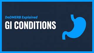 DoDMERB GI Conditions: GERD, IBD, Celiac