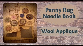 Wool Applique Penny Rug Needle books