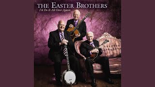 Video thumbnail of "Easter Brothers - You Can't Judge A Book By Its Cover"