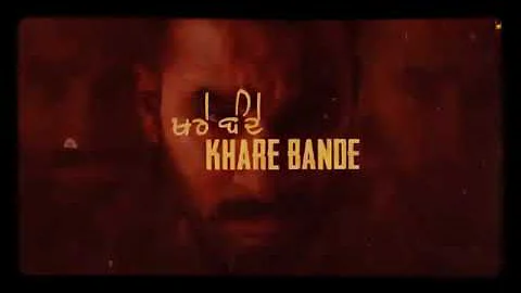 Khare Bande : Hardeep Grewal (Official Song) R Guru | Latest Punjabi Songs 2018 -