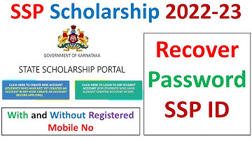 How to recover User ID and Password with or without Registered Mobile Number in SSP portal 2022 23
